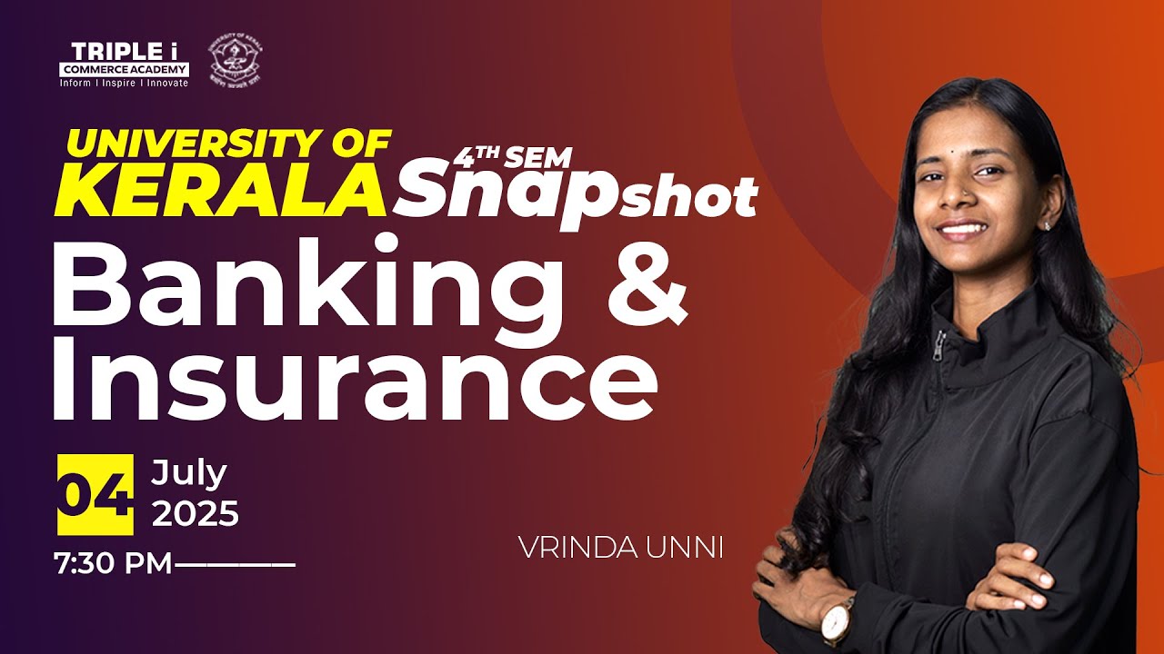 Kerala University | B.Com 4th Sem | Banking and insurance | Part 1 | Vrinda Unni | Live