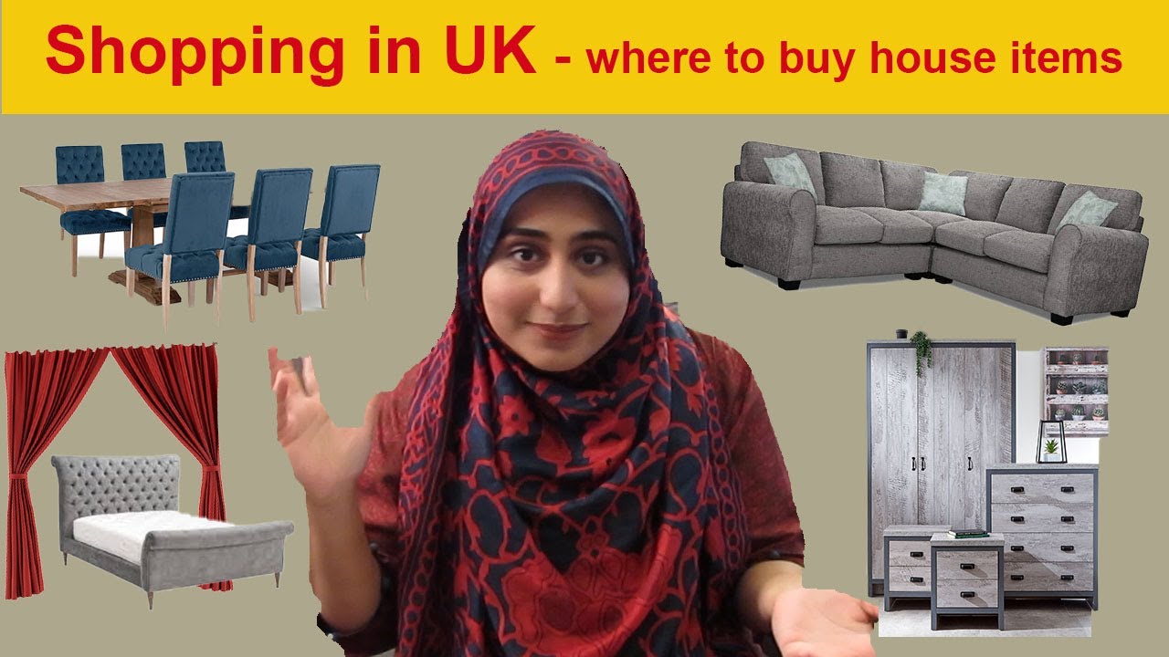 How to shop for furniture in UK | household items shopping |    گھر کی اشیاء کہاں سےخریدیں