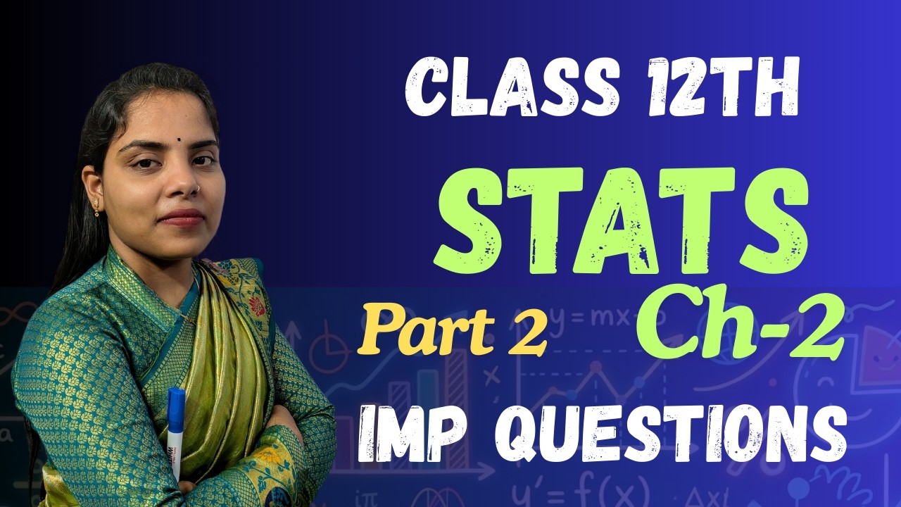 IMP Questions | Statistics Part 2 | Ch - 2 | Class - 12th | Gujarat board exam 2026 | #statistics