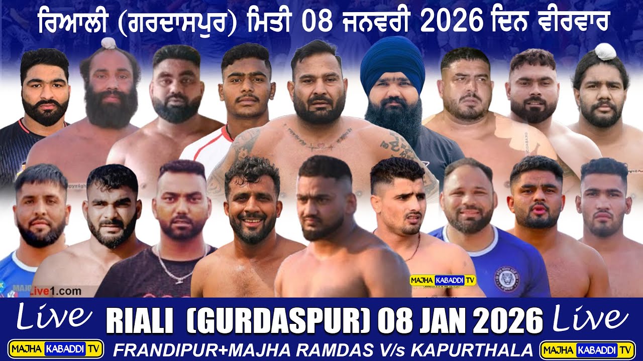 LIVE🔴Riali (Gurdaspur) Frandipur +Ramdas Majha V/s Kapurthala || 08 Jan 2026 || Majha Kabaddi Tv