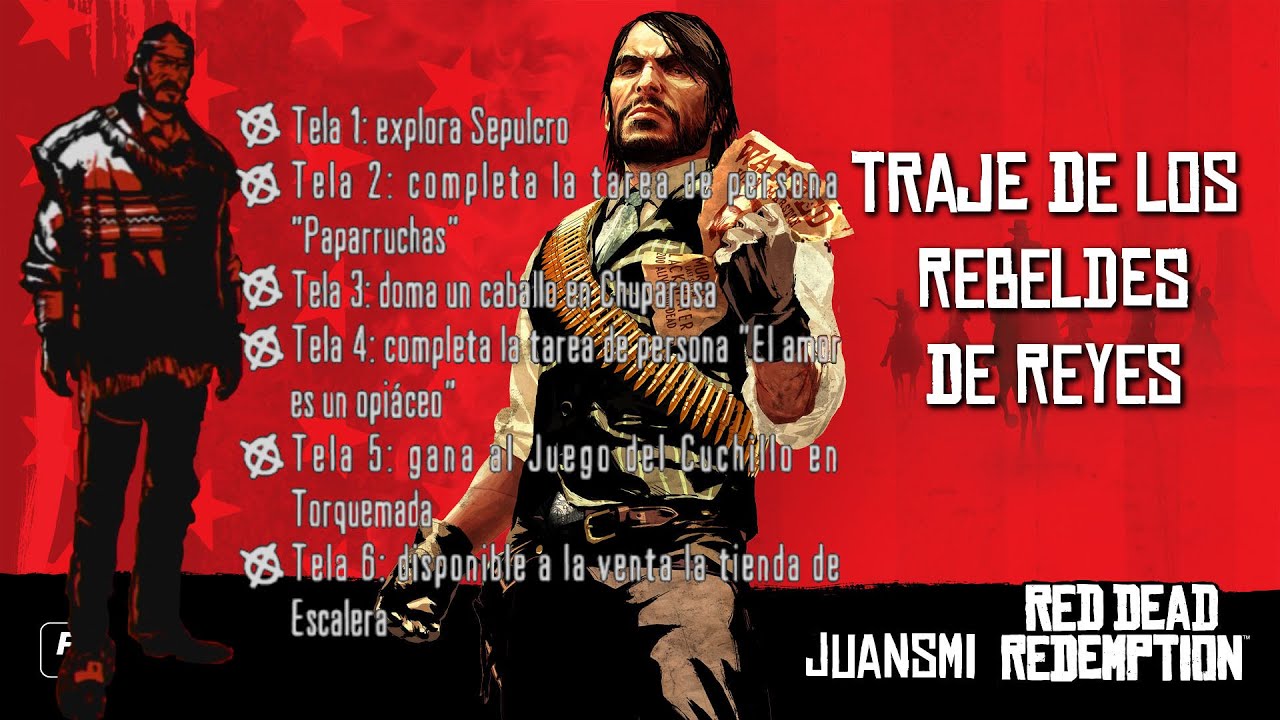 Red Dead Redemption | Atuendo de los rebeldes de Reyes | Reyes' Rebels Outfit