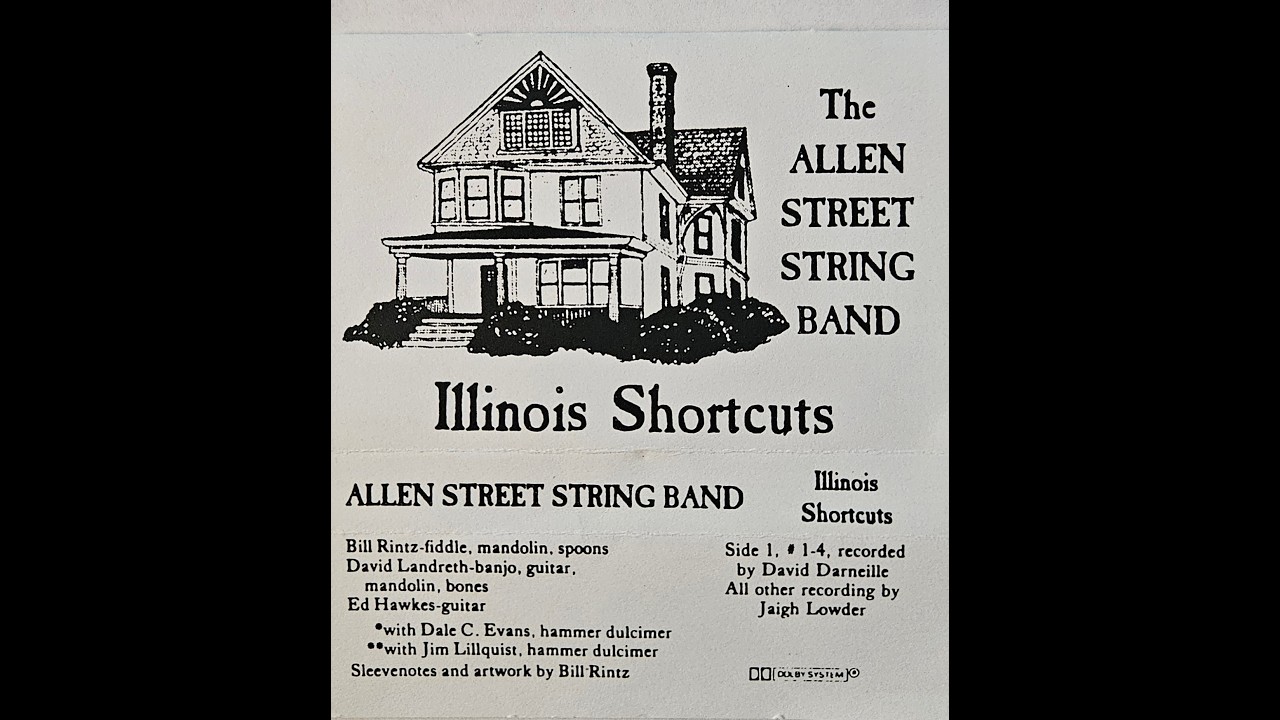 Allen Street String Band, Illinois shortcuts