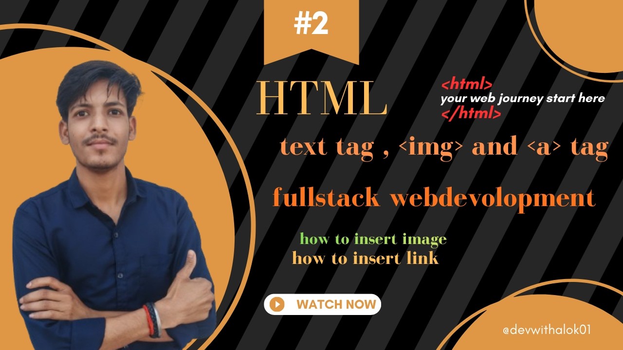 HTML Image Tag and Anchor Tag Tutorial in Hindi | img and a Explained. some basic text tag