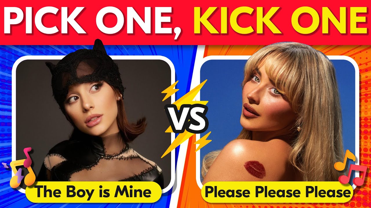 Pick One Kick One - SONG BATTLE for the Most Popular Songs 🎤🎵 | Music Quiz