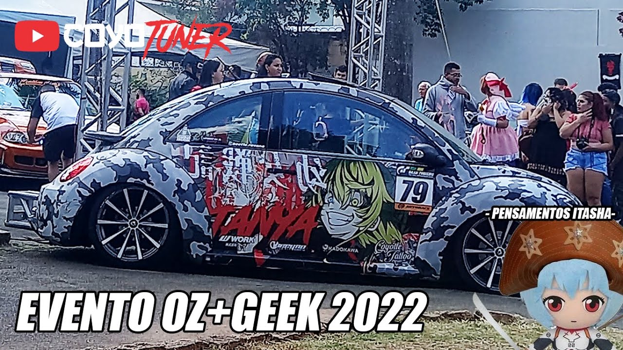 OZ+GEEK 2022 - ITASHA, TUNING E COSPLAY! | COYOTUNER // ITASHABRASIL