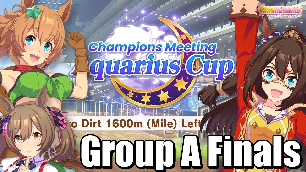 Aquarius Cup Group A Finals [Umamusume Pretty Derby]