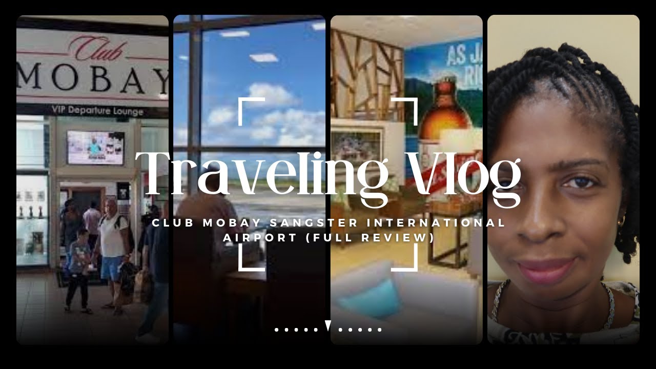 My first Vlog!!! Club Mobay Sangster International Airport (Full Review)