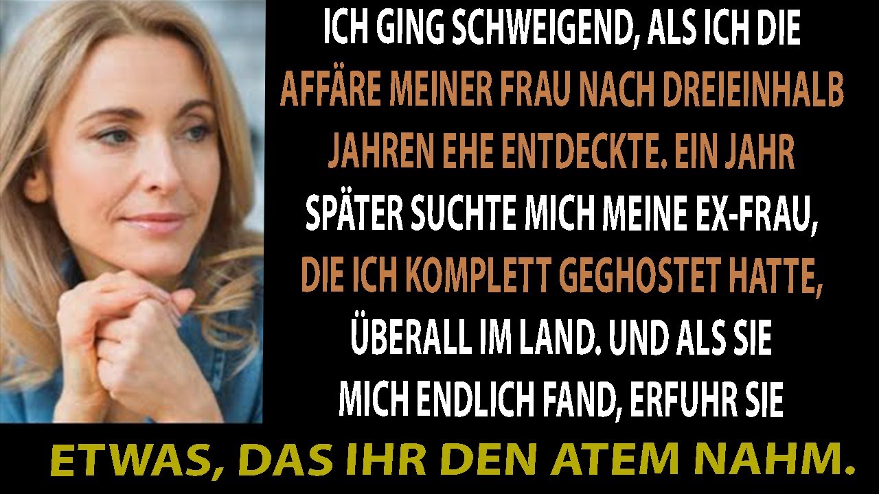 ICH GING LEISE, NACHDEM ICH IHRE AFFÄRE NACH 3,5 JAHREN ENTDECKT HATTE.
