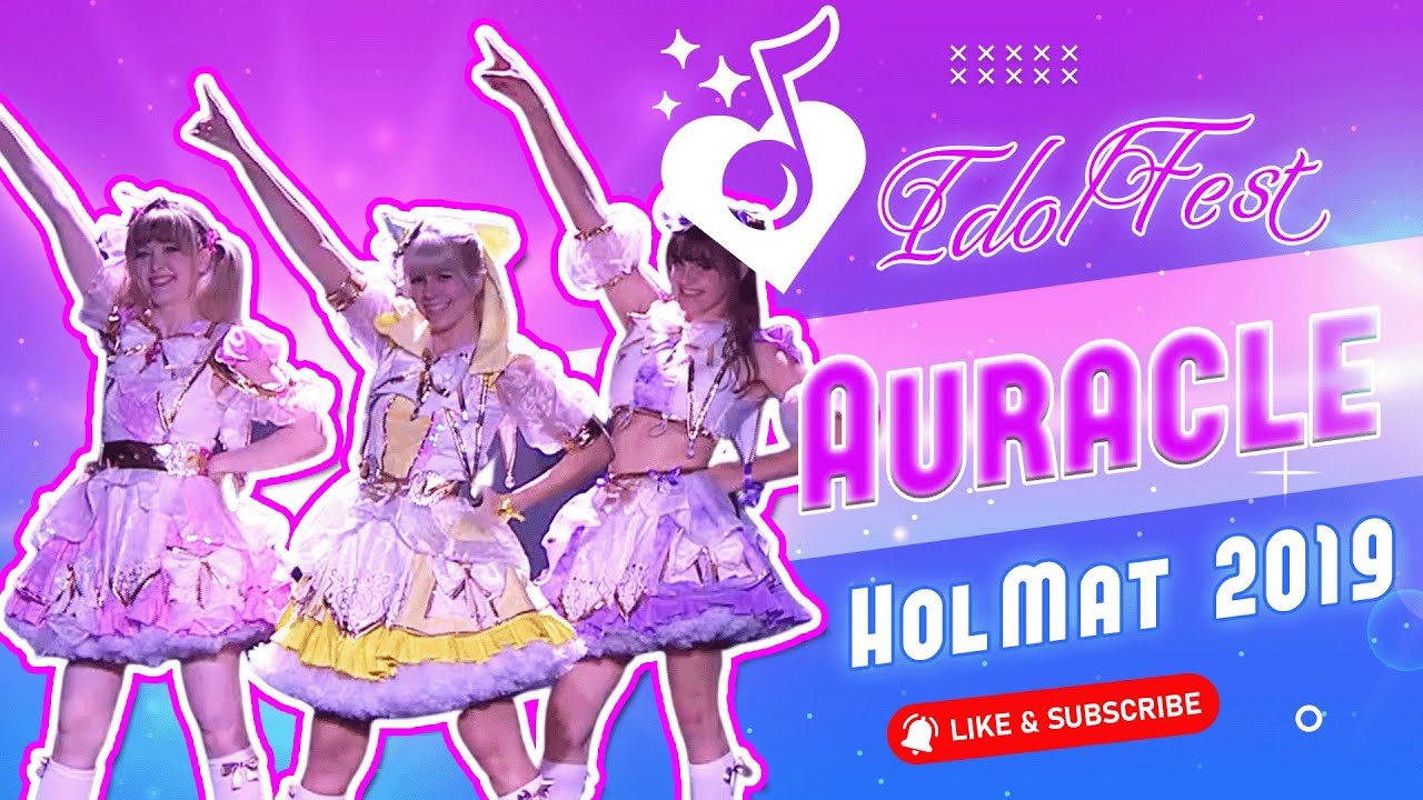 Holiday Matsuri Official | Auracle | Idol Fest 2019