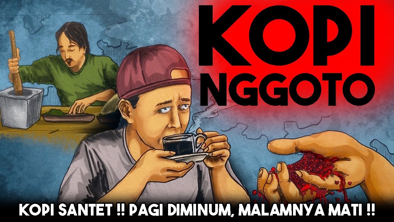 KOPI SANTET !! PAGI DIMINUM, MALAMNYA MATI !! Cerita Hantu Seram
