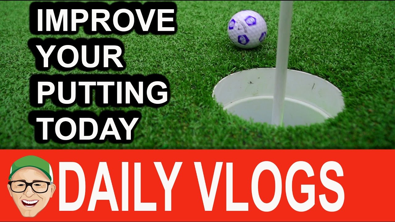 IMPROVE YOUR PUTTING TODAY