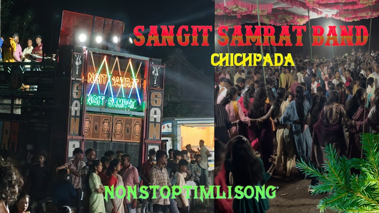 SANGIT SAMRAT BAND 🤩..chichpada nonsto🎹p timli song...