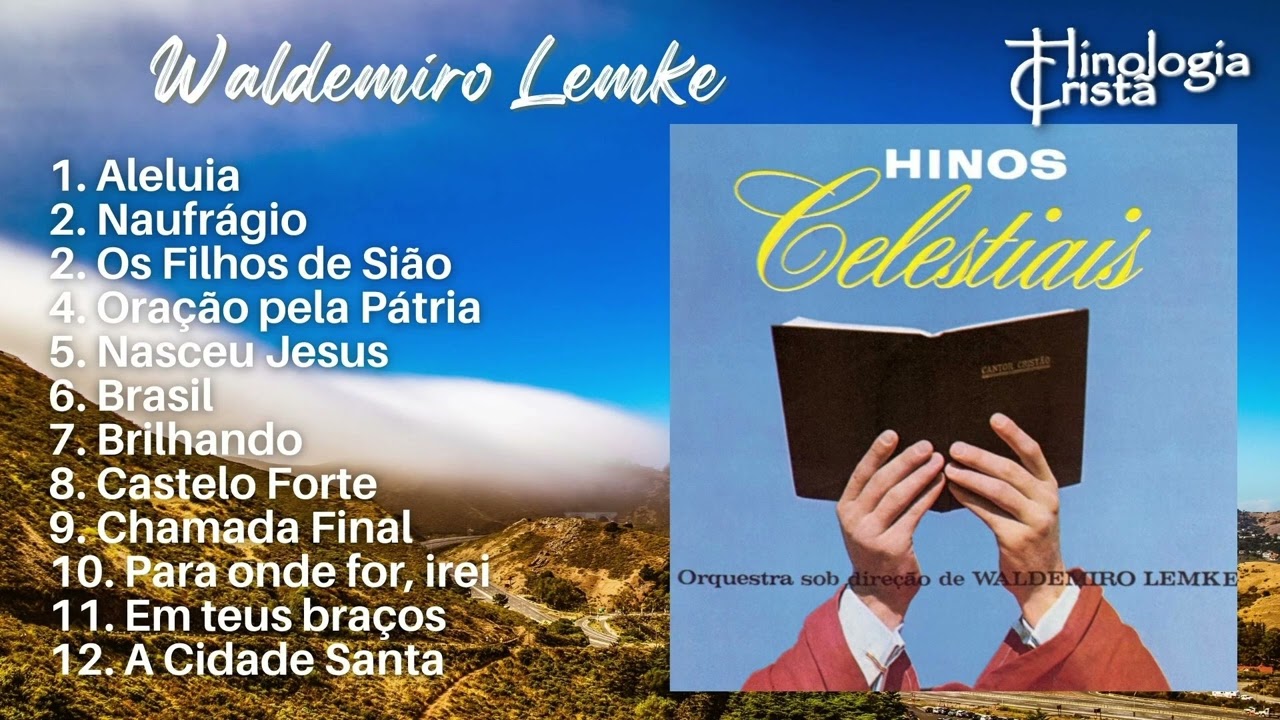 LP Hinos Celestiais - Orquestra sob dire&ccedil;&atilde;o do maestro Waldemiro Lemke - Hinologia Crist&atilde;