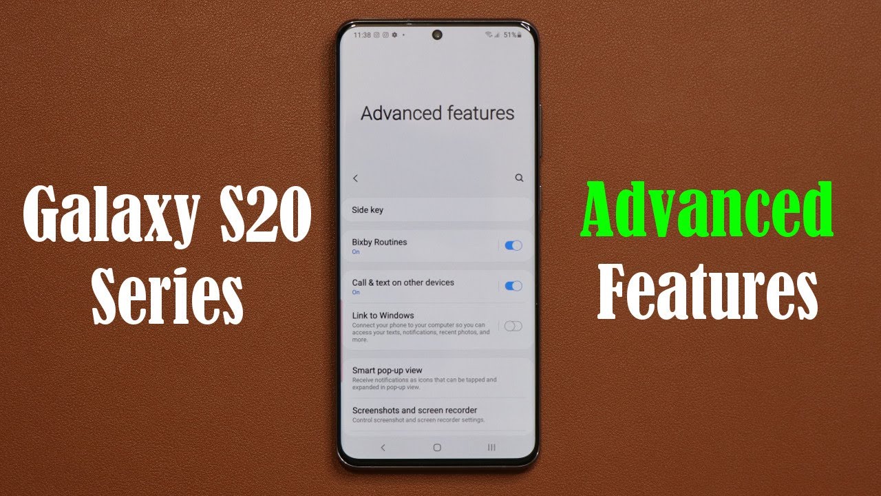 Samsung Galaxy S20 Ultra - The Advanced Features