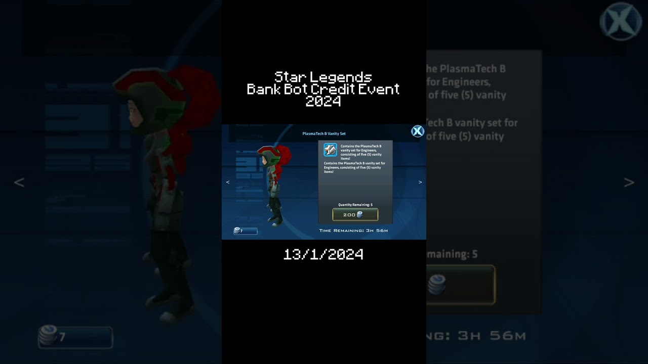 Star Legends Daily Deal! Bank Bot Credit Event 2024