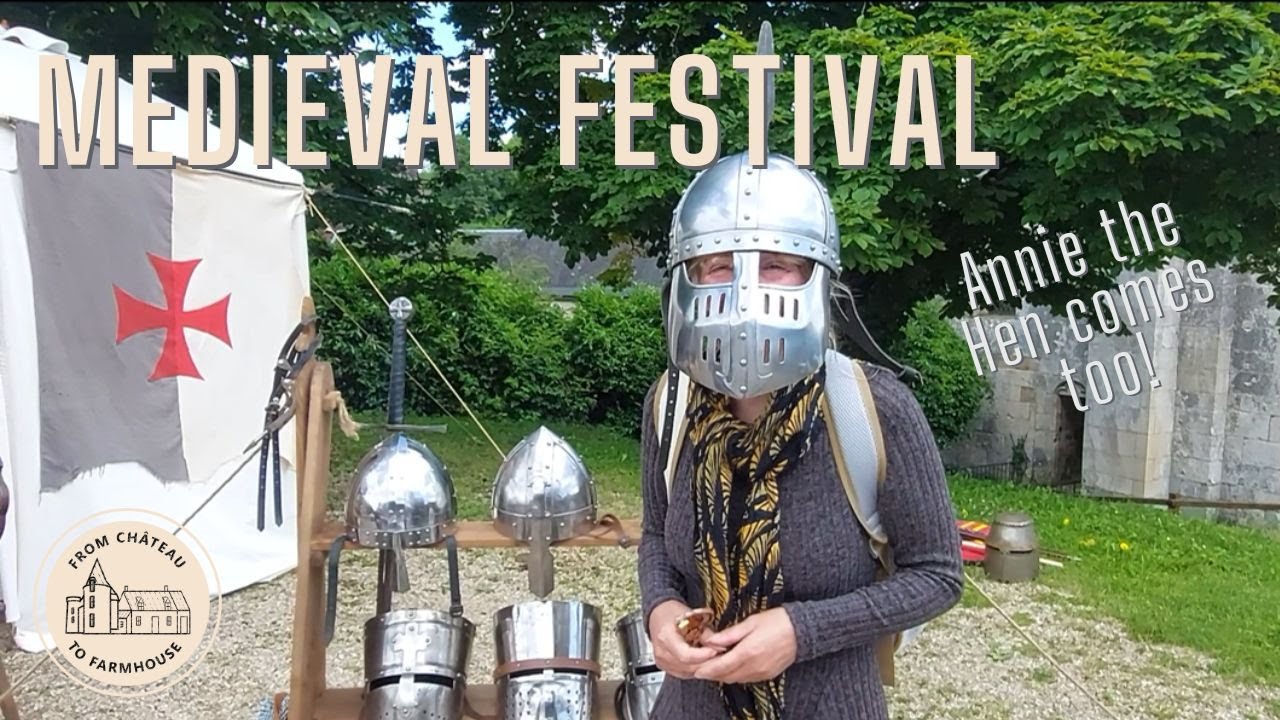 Ep 168 | Visiting a Medieval Festival in a really OLD Village | From French Chateau to Farmhouse