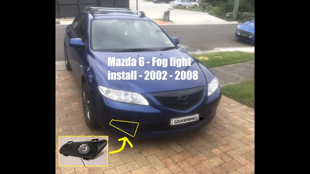 Mazda 6 fog light install   - GG 2002 - 2008