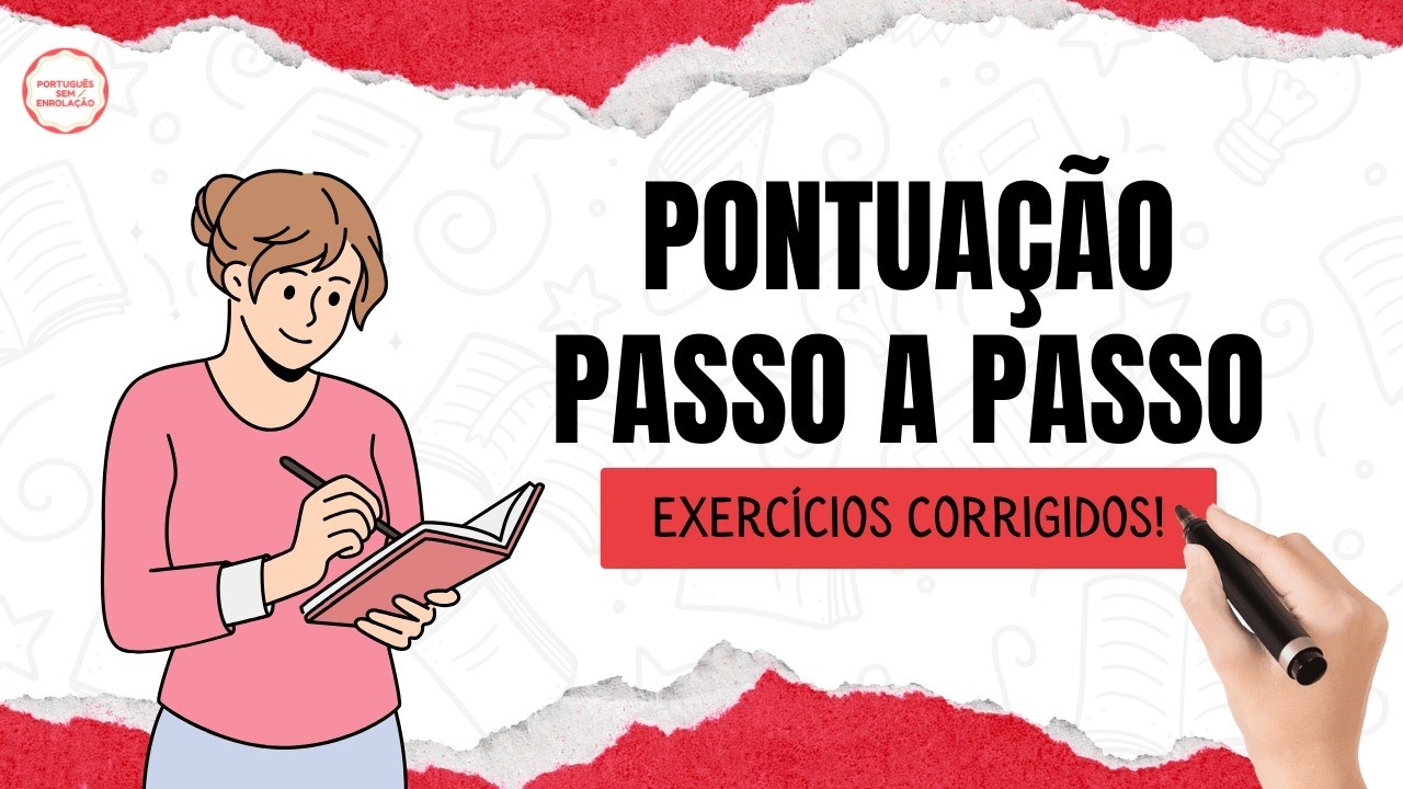 PONTUAÇÃO: Aprenda Pontuação Passo a Passo com Exercícios Corrigidos!
