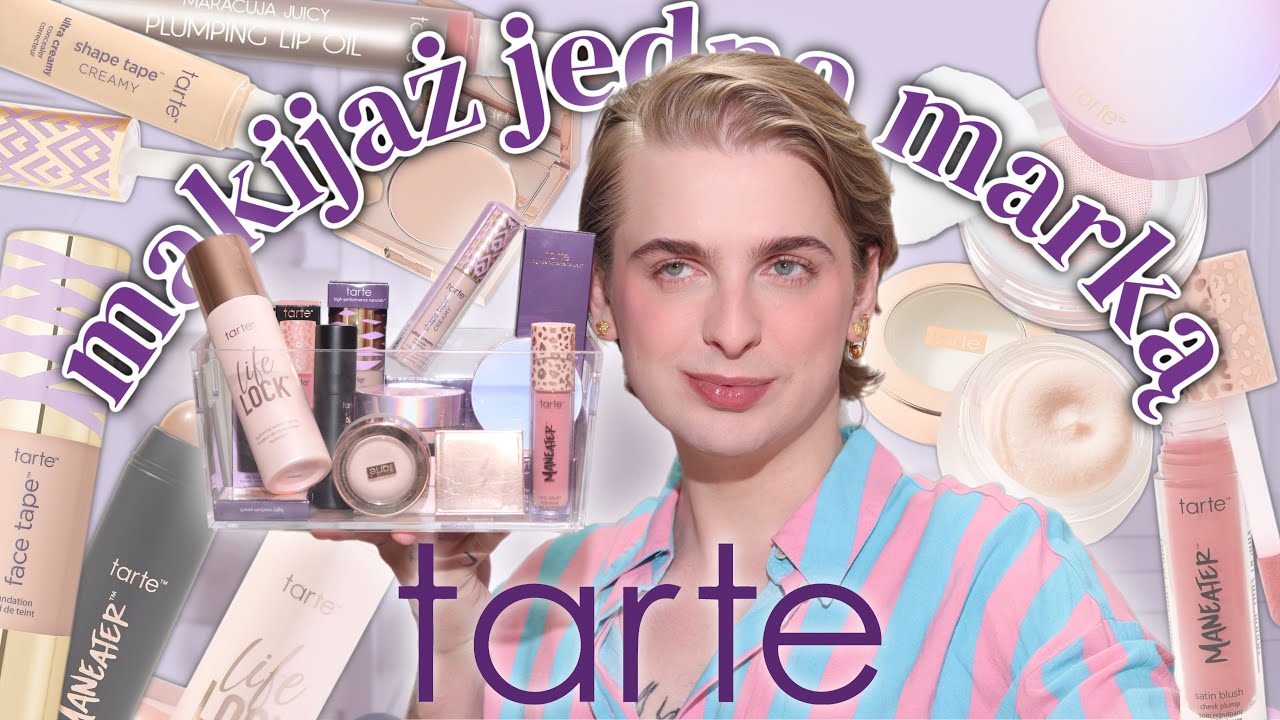 Testuję TARTE od A do Z! Wszystko do makijażu cery jednej marki!