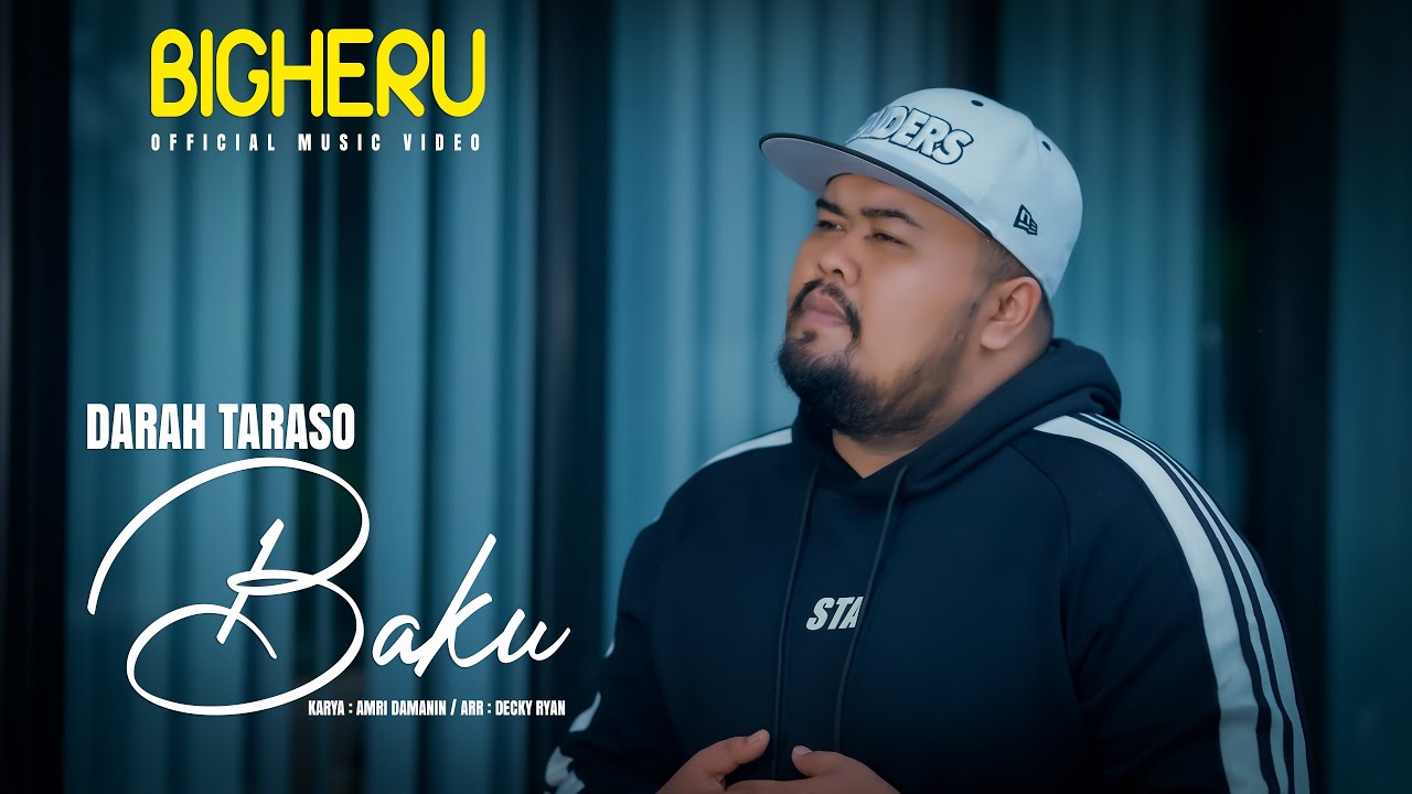 Bigheru - Darah Taraso Baku ( Official Music Video )