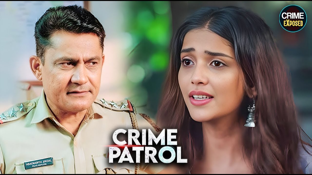 #indian Crime | Real Story | Crime Patrol | New Season #truestory 2025