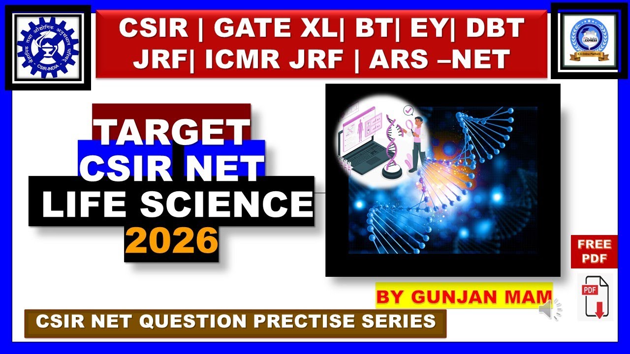 TARGET CSIR NET LIFE SCIENCE 2026 QUESTION PRACTICE  SERIES || MCQ SERIES FOR CSIR NET CUET PG
