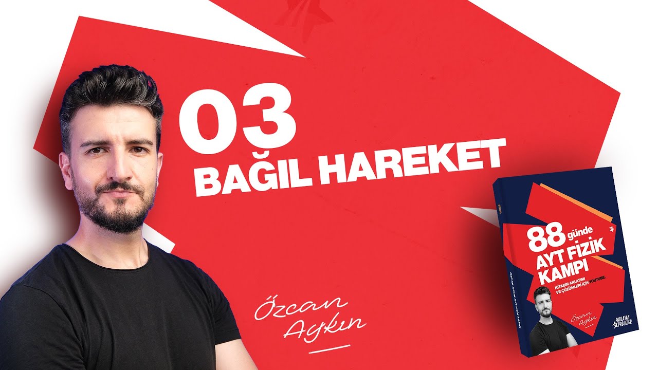 Bağıl Hareket - 3 | İki Boyutta Nehirde Hareket | 88 Günde AYT Fizik Kampı | 4. Gün | 2026