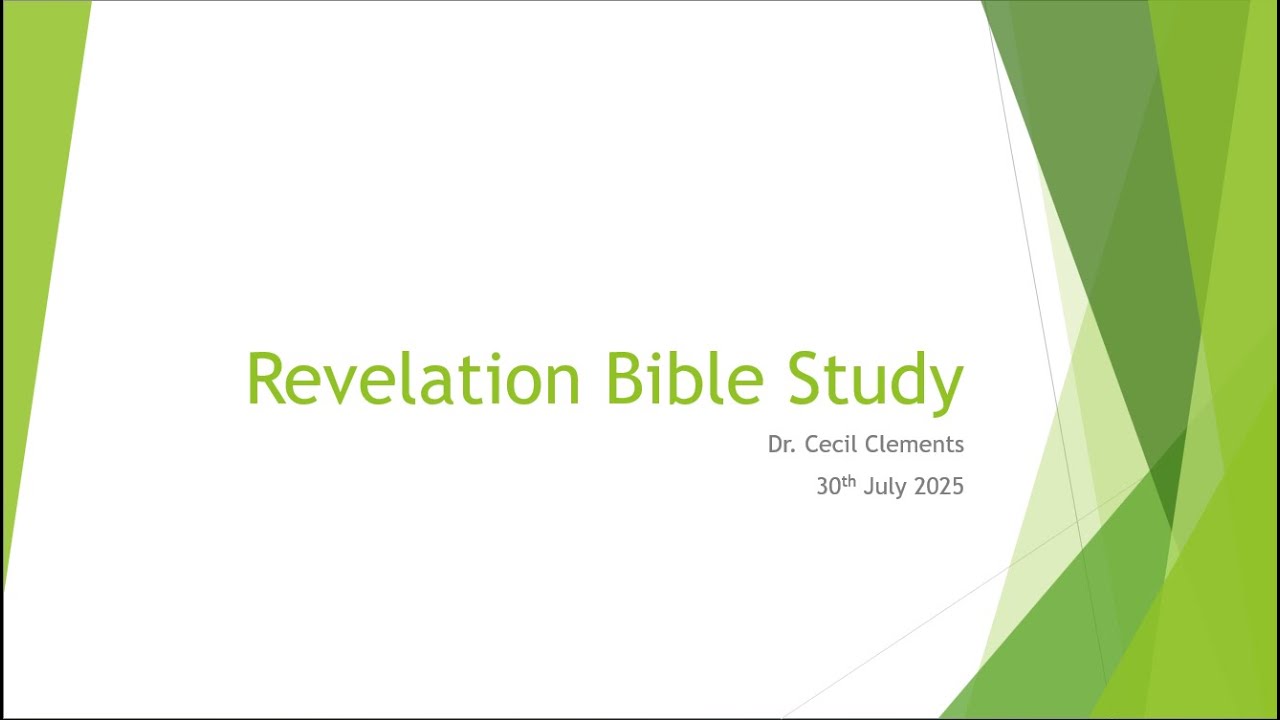 Revelation Bible Study 30 Jul