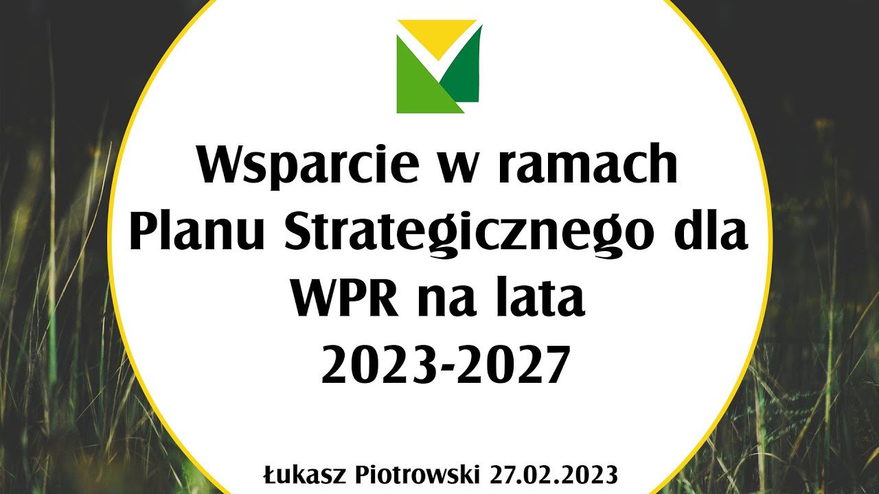 Wsparcie w ramach Planu Strategicznego dla WPR na lata 2023-2027