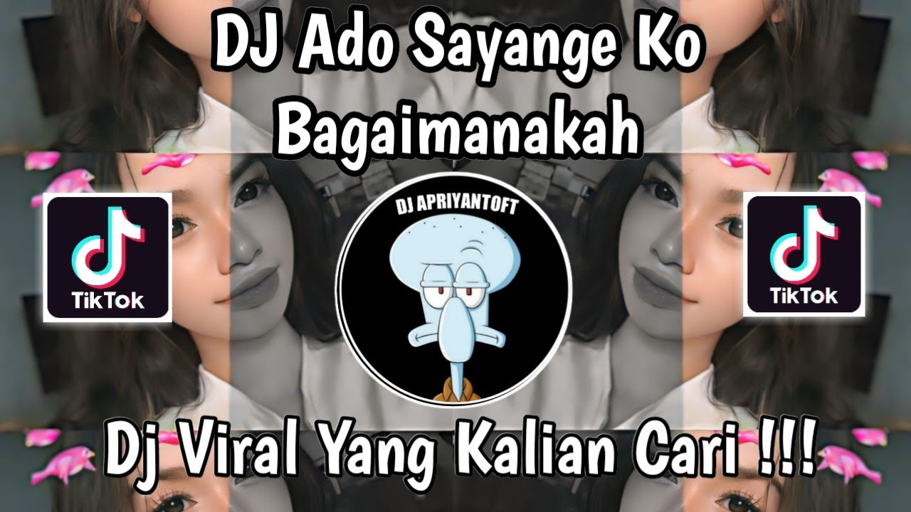 DJ ADO SAYANGE KO BAGAIMANAKAH | DJ SANI SU BERJUANG AIS PERCUMA VIRAL TIK TOK TERBARU 2024 !