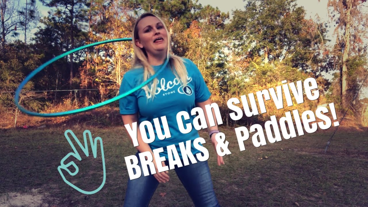 Breaks and Paddles | Hoop Tutorial