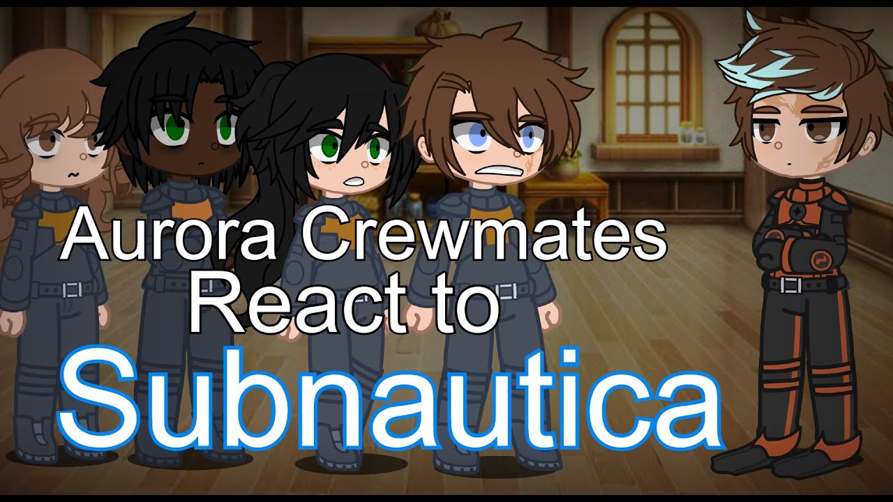 Aurora Crewmates react to Subnautica (Part 2)