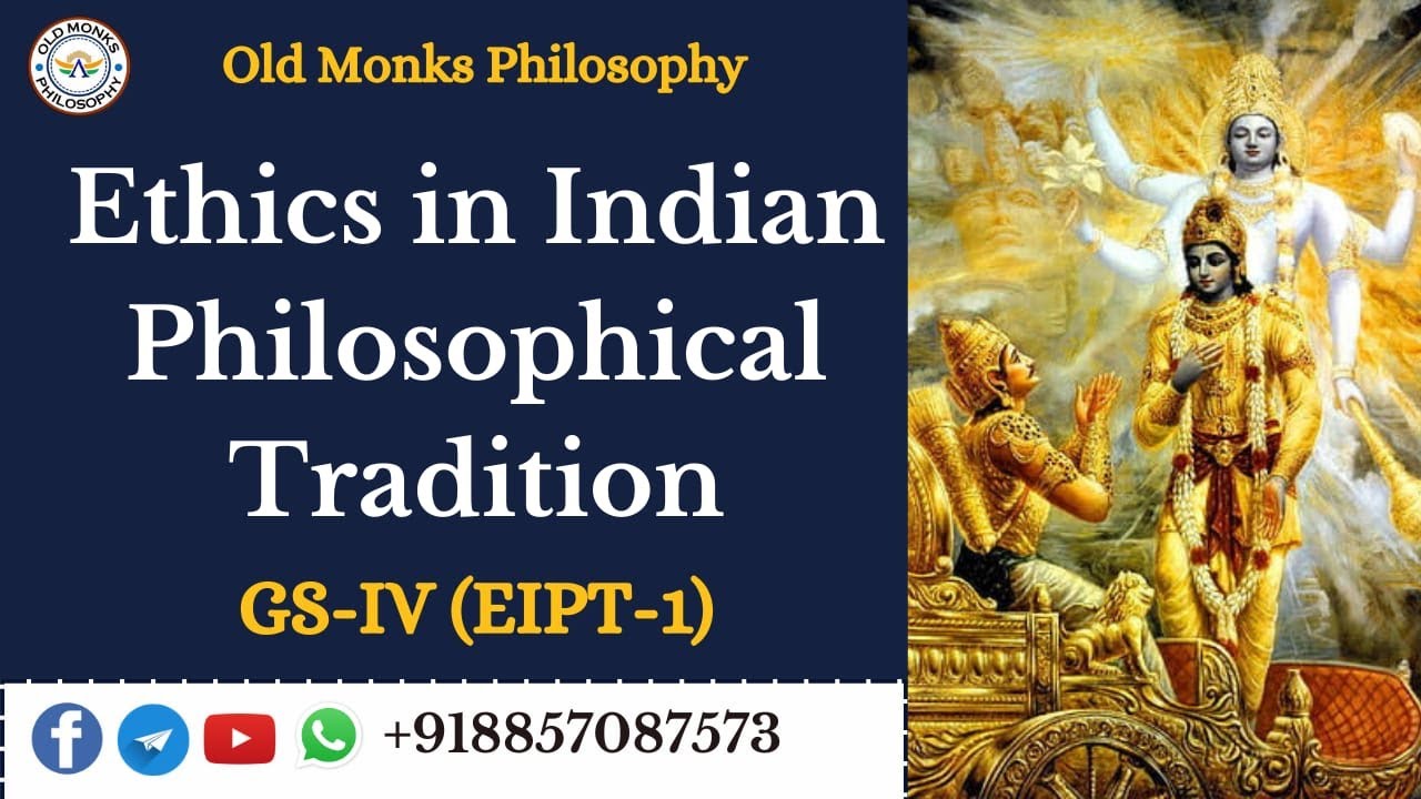 GS 4 - EIPT - 1 | Hinduism - Bhagavat Gita | @OldMonksPhilosophy #ias #upsc #uppsc #mpsc #bpsc #ras
