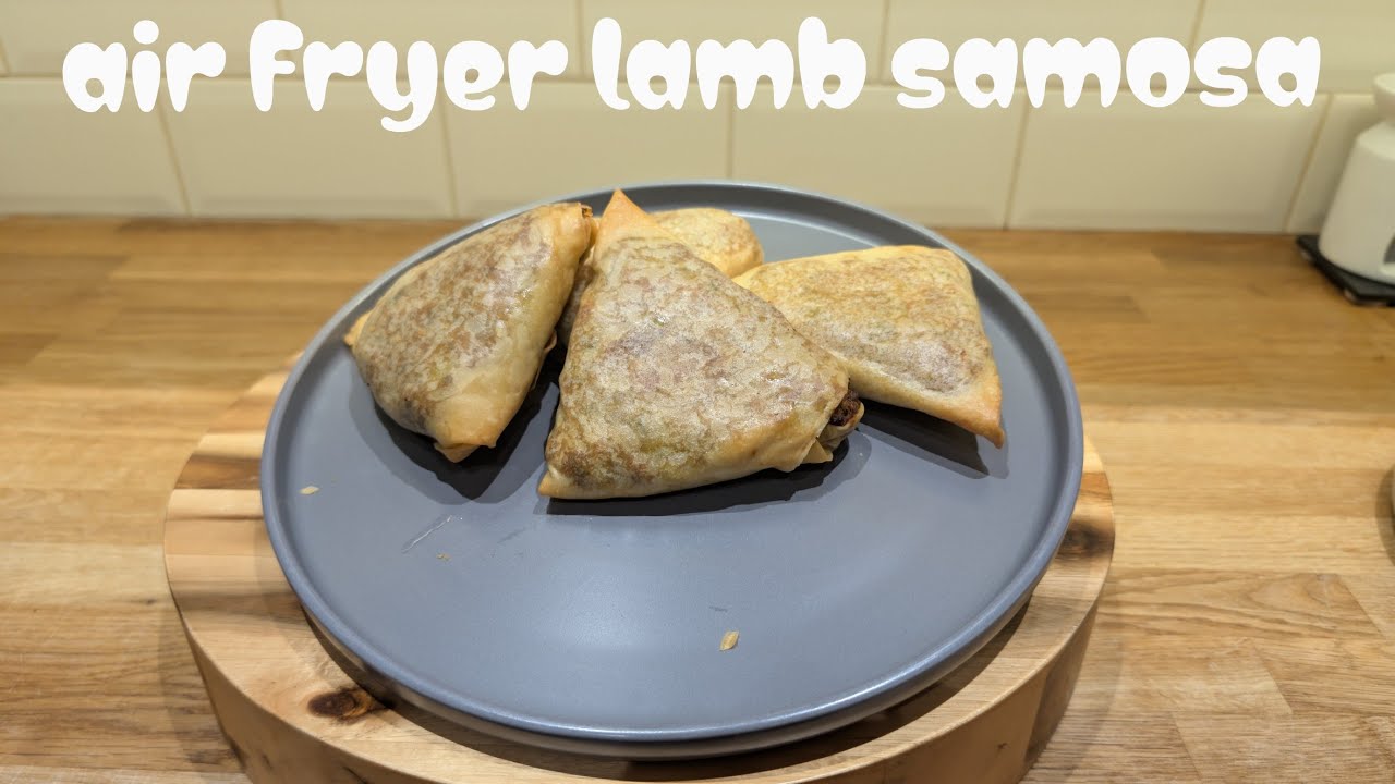  Crispy air fryer  lamb samosa's . 