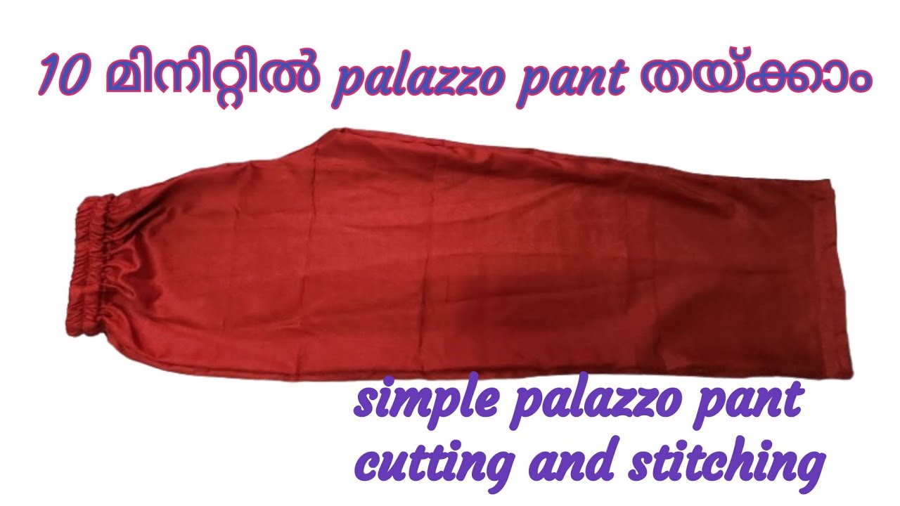 Very easy palazzo pant cutting and stitching for beginners 
