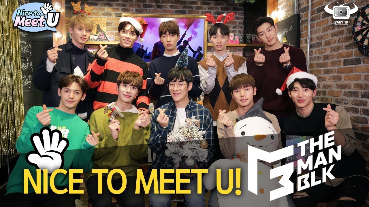 [NiceToMeetU] THE MAN BLK- MULTITALENTED AND MULTILINGUAL KPOP BOY GROUP!