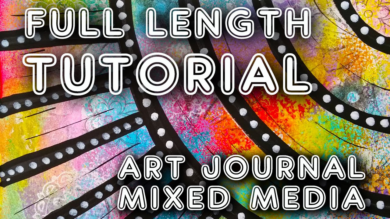#lovesummerart Studio Time 8 - ''Shine Bright'' mixed media art journal full length tutorial
