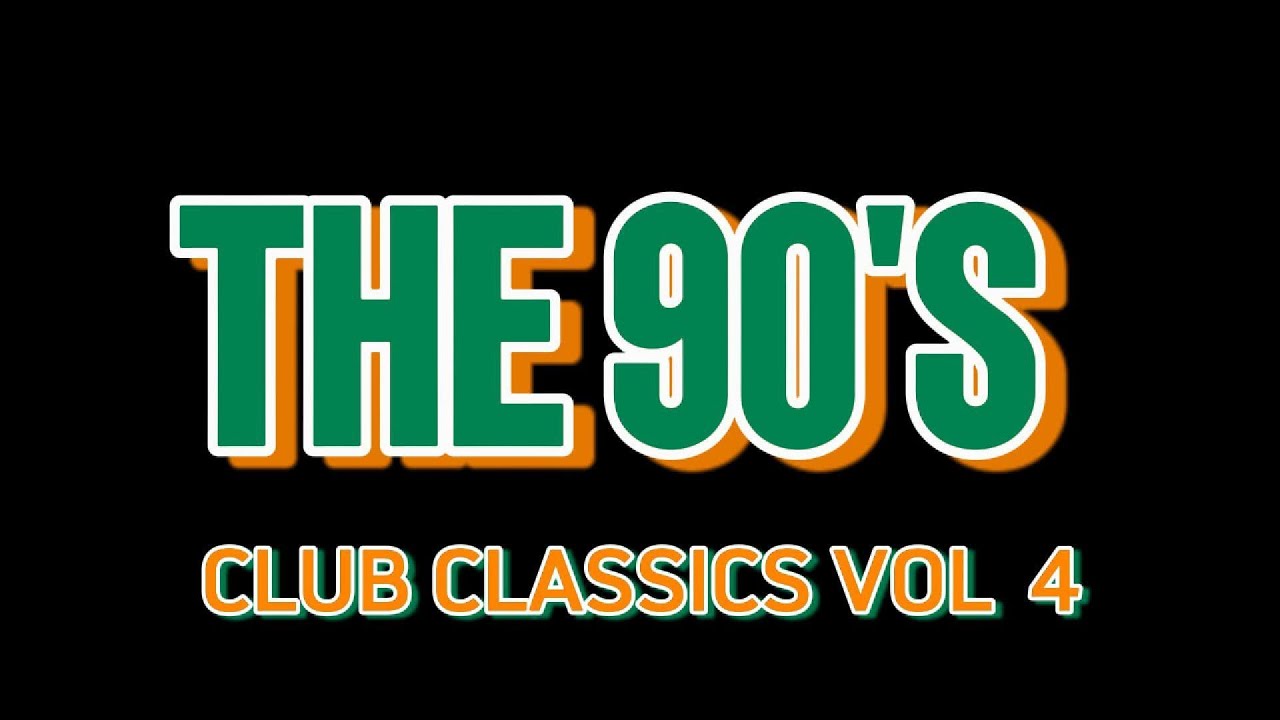 90S Club Classics Volume 4 #oldschool #clubmusic #90s #90skids