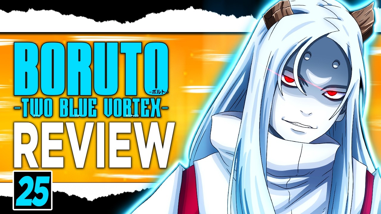 🚨🚨Momoshiki RETURNS & Sarada SAYS SHE LOVES BORUTO - Boruto Two Blue Vortex Chapter 25 Review!
