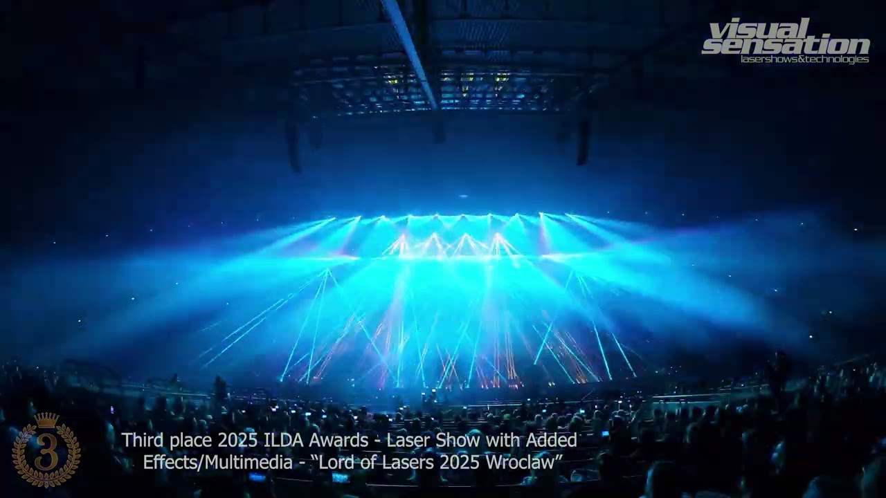 ILDA AWARDS 2025 - Third place  - Lord of Lasers 2025 Wroclaw