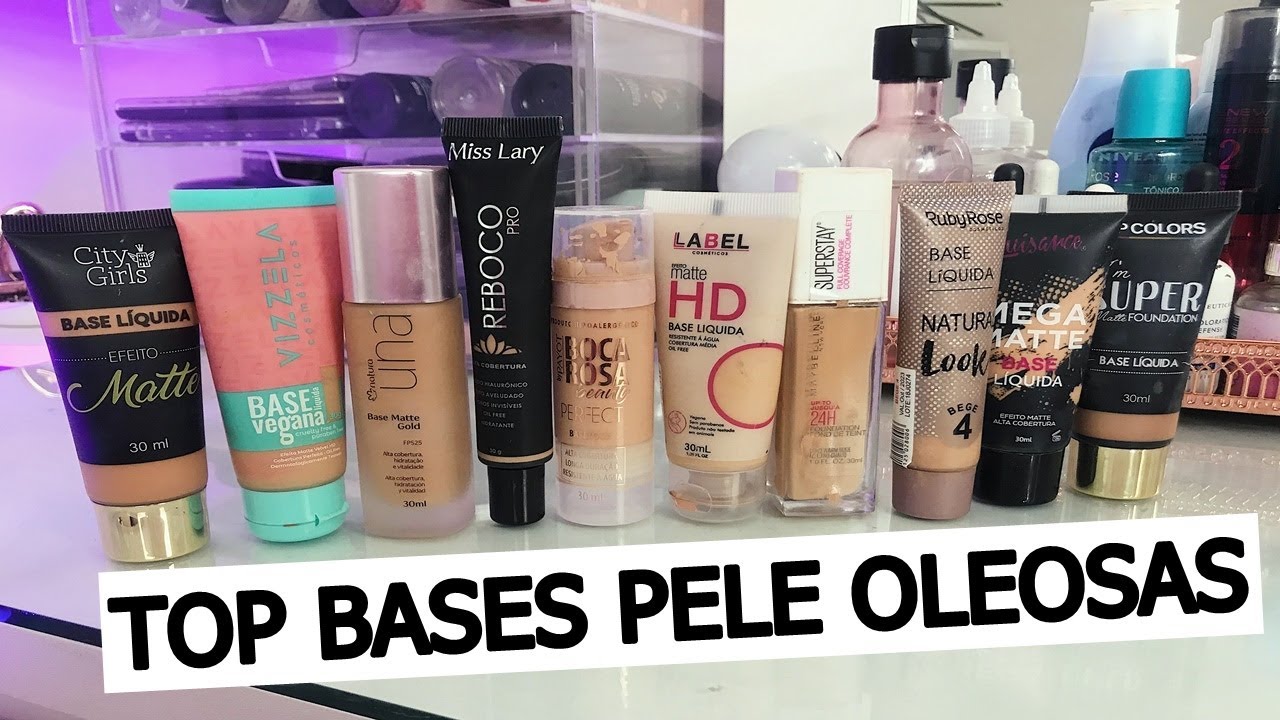 TOP BASES PARA PELES OLEOSAS