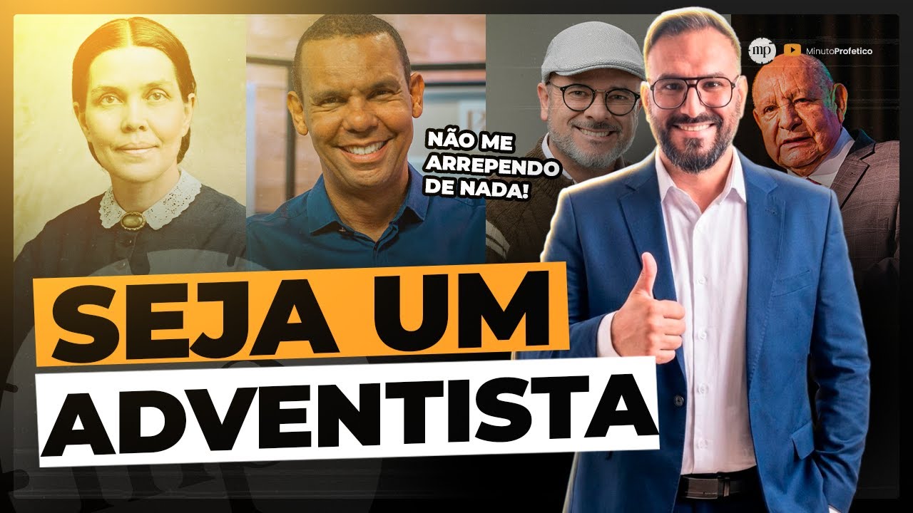 3 Motivos para VOCÊ ser Adventista