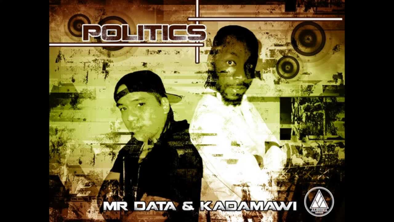 POLITICS - [Official Audio] - Kadamawi prod. Mr-Data