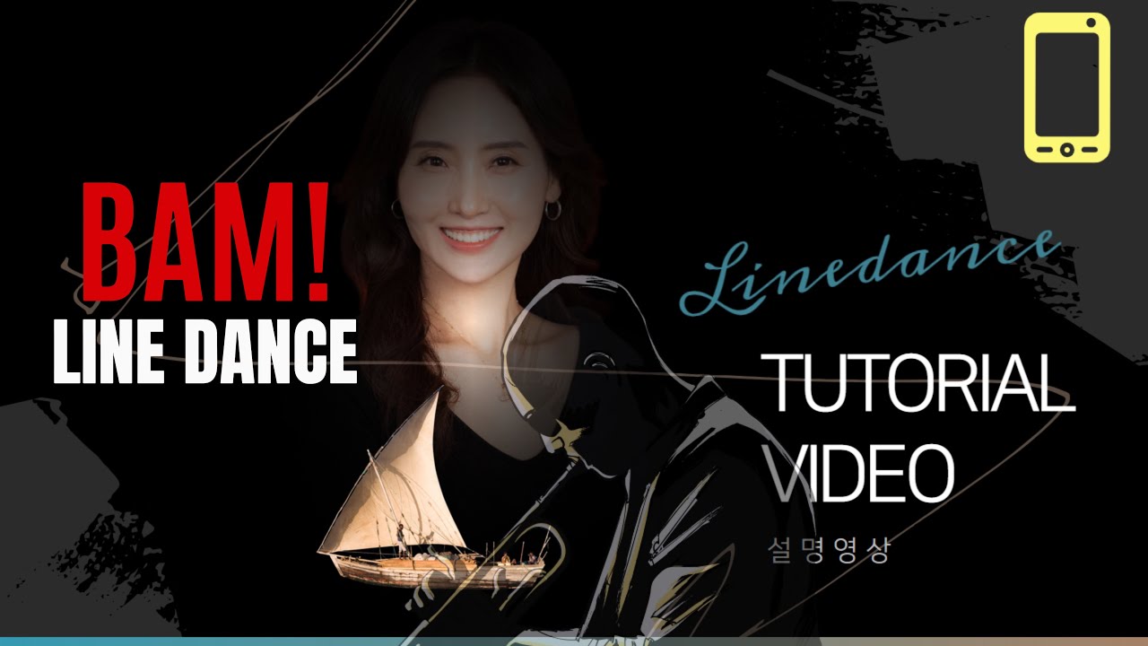 Bam! Line Dance l Improver l 뱀 라인댄스 l Linedancequeen l Junghye Yoon l 윤정혜 | Tutorial