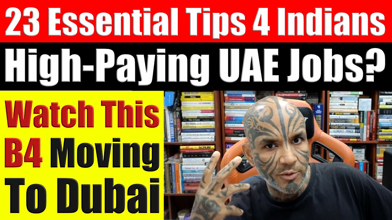 THE COMPLETE GUIDE - 23 Essential Do's and Don'ts for Indians Seeking Jobs in Dubai - Video 7911
