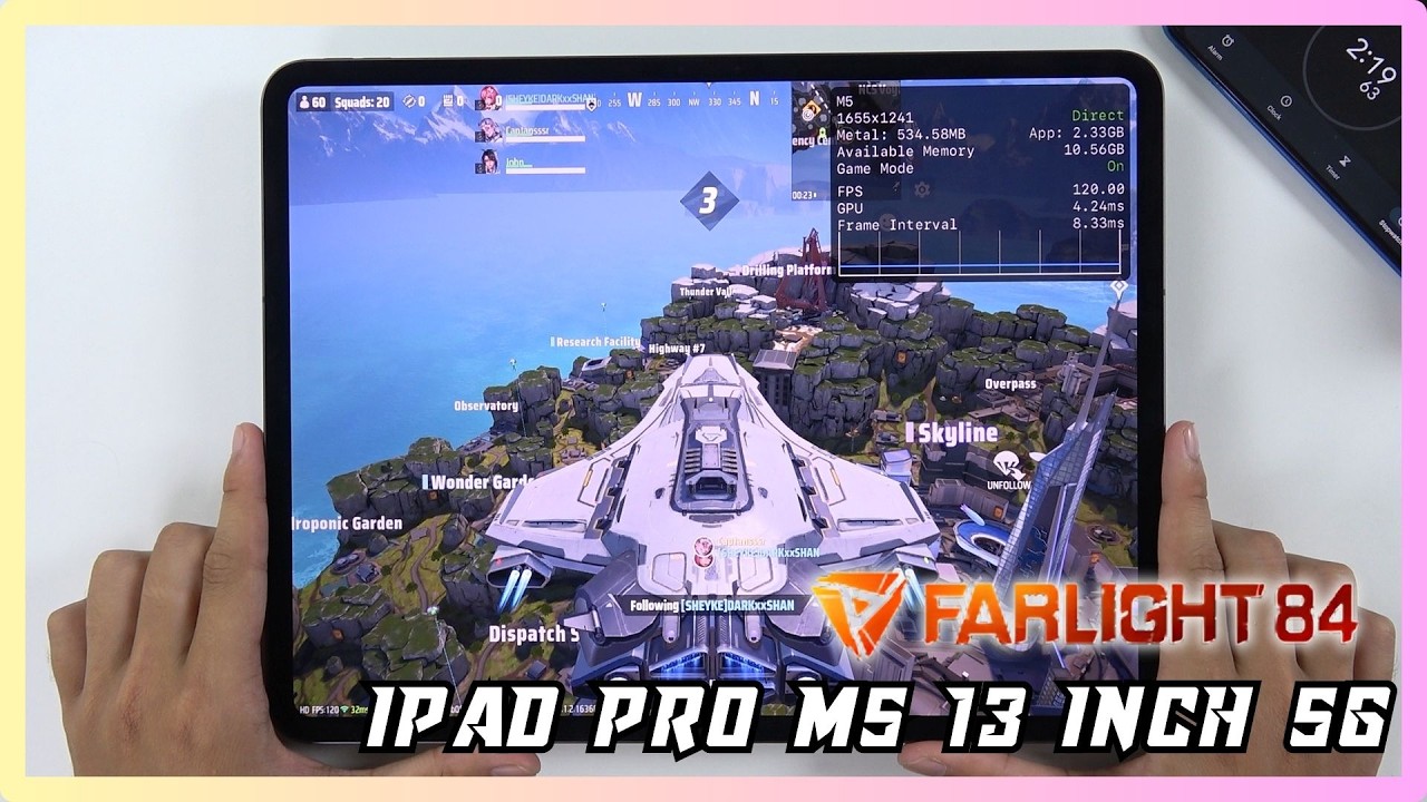 iPad Pro M5 13 inch 5G Farlight 84 Gaming Test | Apple M5, 120Hz Ultra Retina XDR