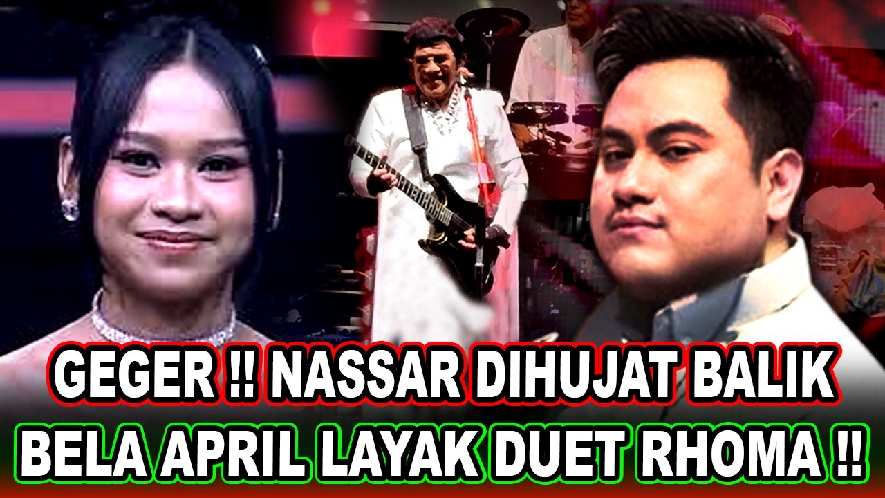 GEGER || King Nassar Bela April Netizen Balik Hujat Nassar 