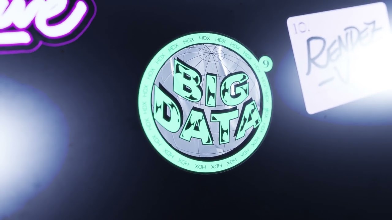 HDX - Big Data (Audio)