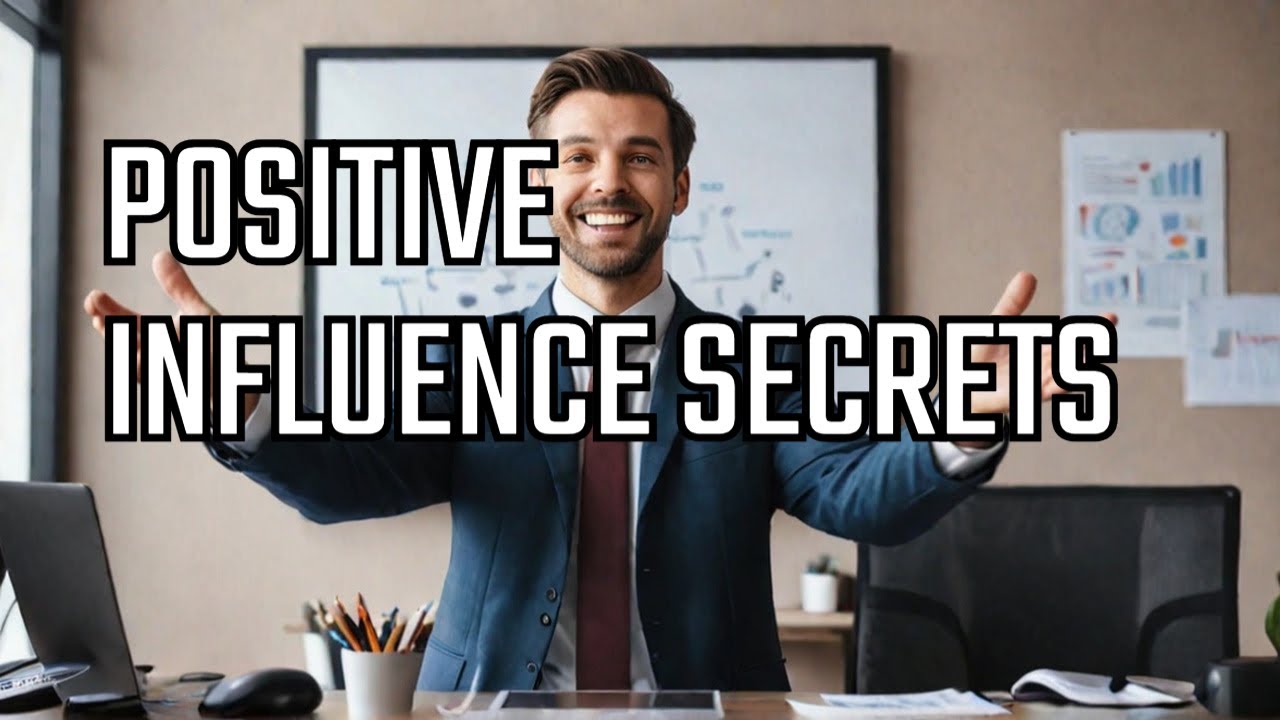 Elevate Your Communication Game with Positive Influence