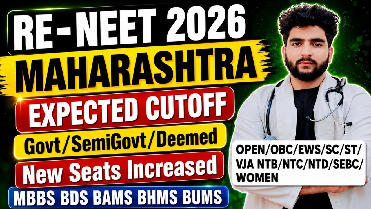 Maharashtra Re Neet 2026 Expected Cutoff MBBS BDS BAMS BHMS BUMS Colleges CategoryWise Fee Structure